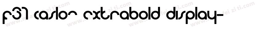 F37 Caslon ExtraBold Display字体转换